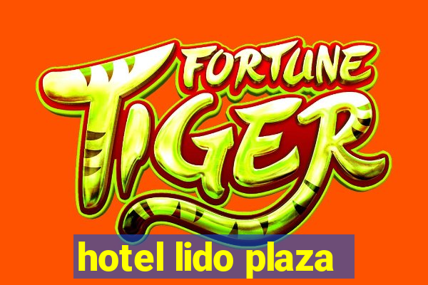 hotel lido plaza